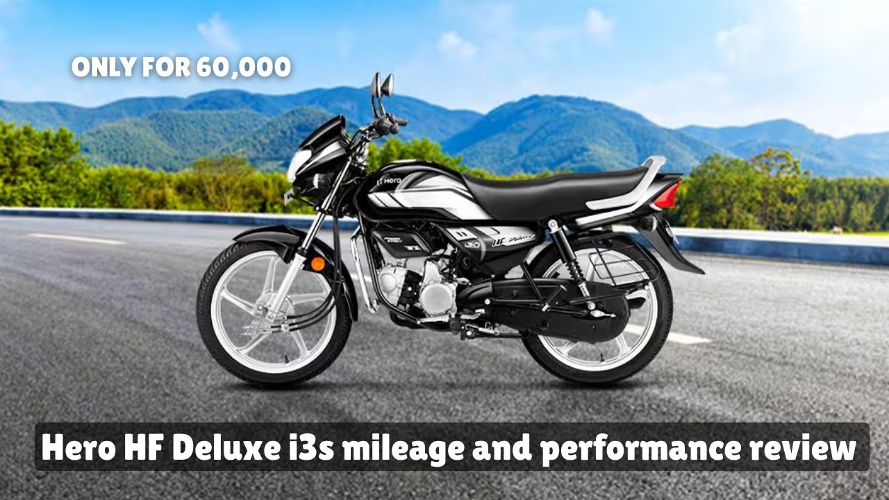 Hero HF Deluxe i3s mileage and performance review