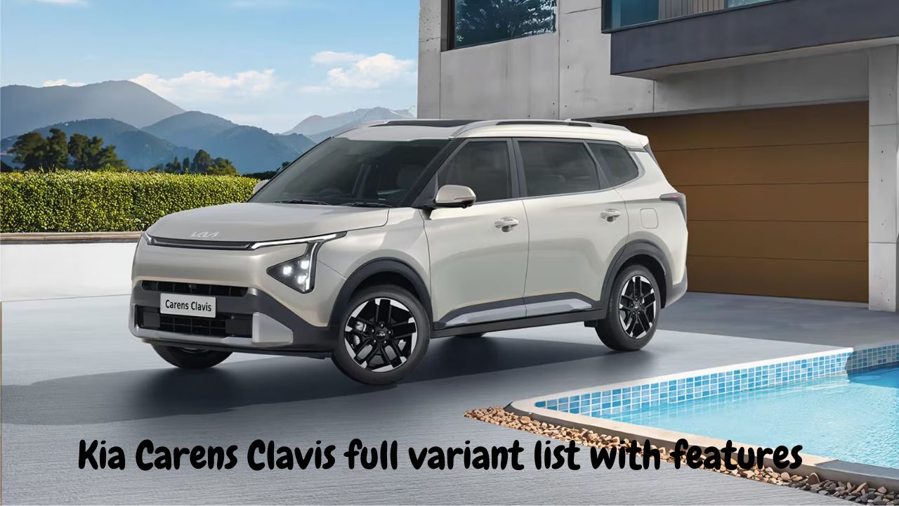 Kia Carens Clavis full variant list with features