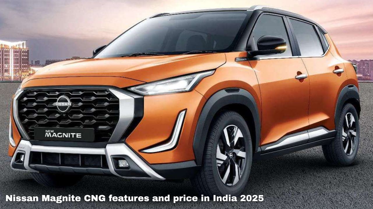 Nissan Magnite CNG features and price in India 2025