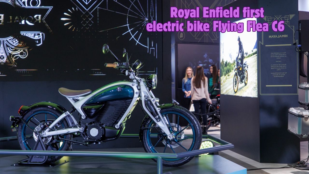Royal Enfield first electric bike Flying Flea C6