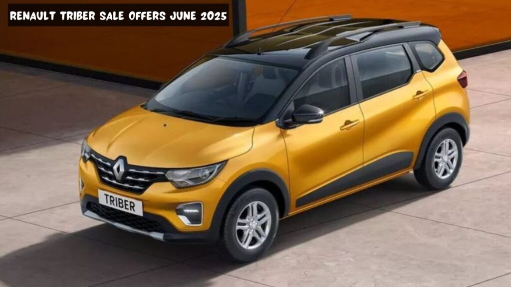 Renault Triber Sale Offers june 2025
