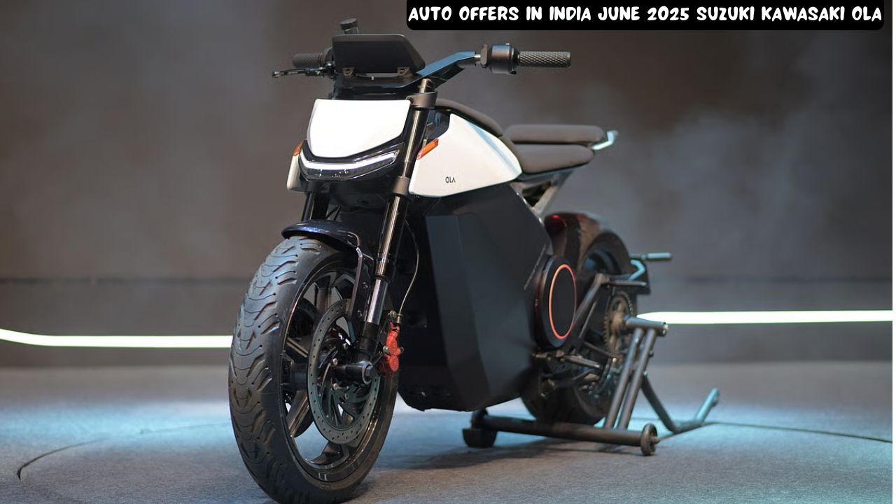 auto offers in India June 2025 Suzuki Kawasaki Ola