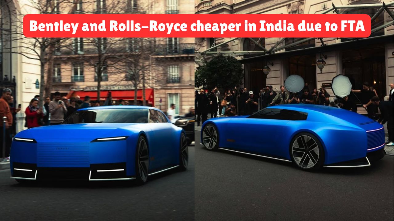 Bentley and Rolls-Royce cheaper in India due to FTA